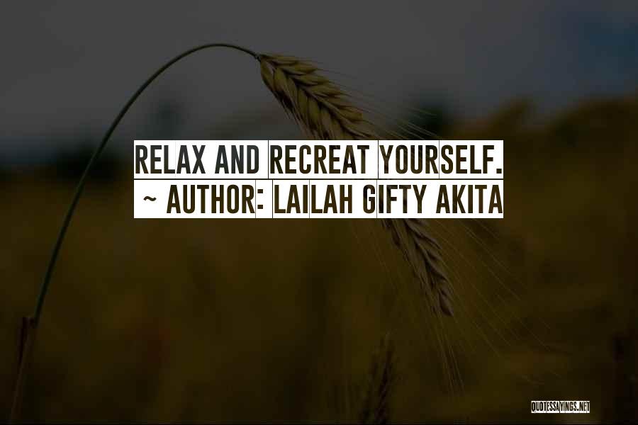 Inspiring Love Quotes By Lailah Gifty Akita