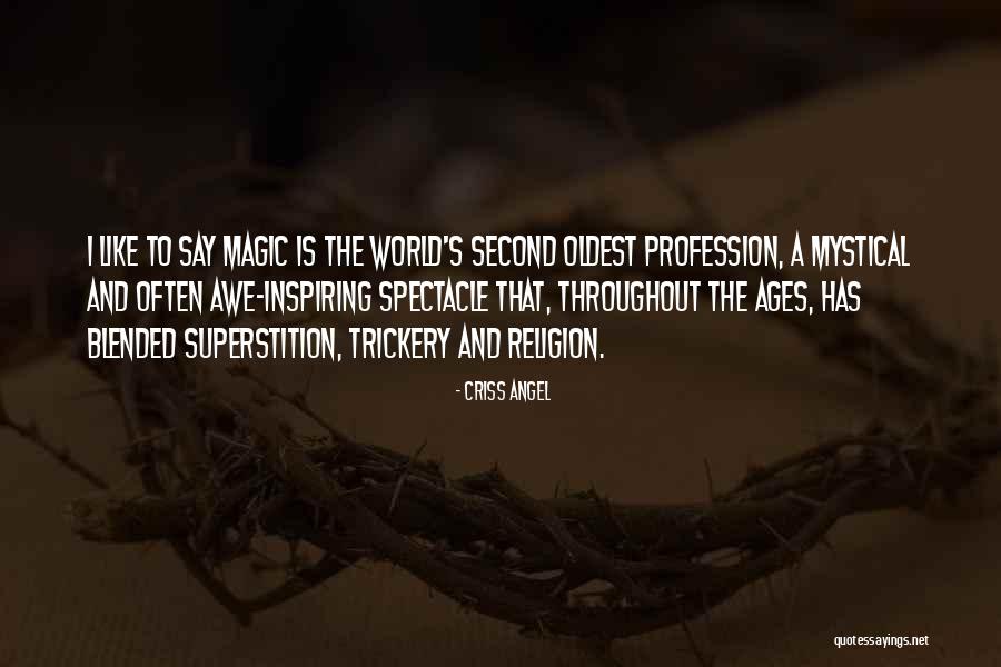 Inspiring Magic Quotes By Criss Angel Inspiring Magic Quotes By Criss Angel