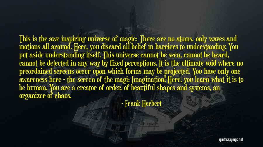 Inspiring Magic Quotes By Frank Herbert Inspiring Magic Quotes By Frank Herbert