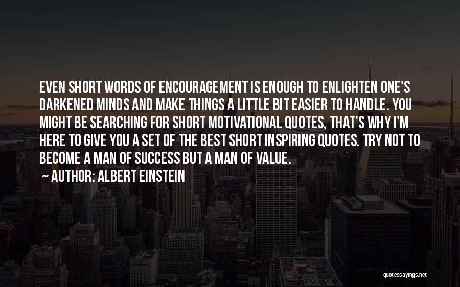 Inspiring Man Quotes By Albert Einstein