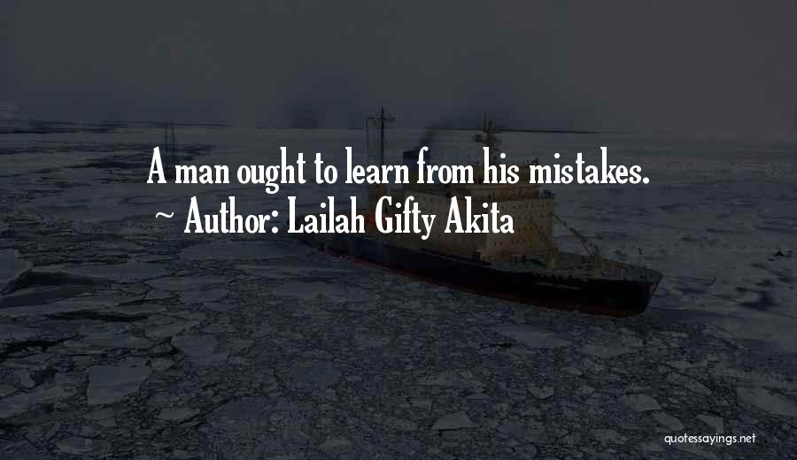 Inspiring Man Quotes By Lailah Gifty Akita