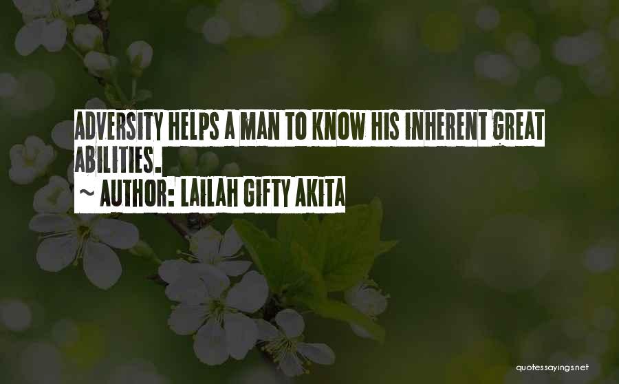 Inspiring Man Quotes By Lailah Gifty Akita