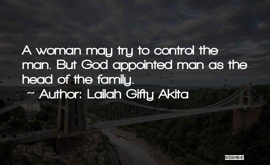 Inspiring Man Quotes By Lailah Gifty Akita