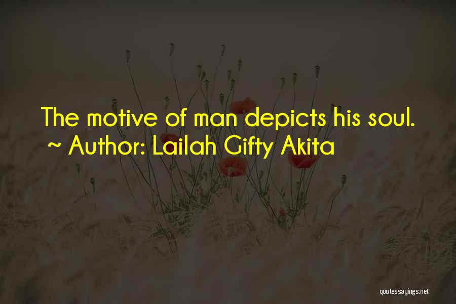 Inspiring Man Quotes By Lailah Gifty Akita