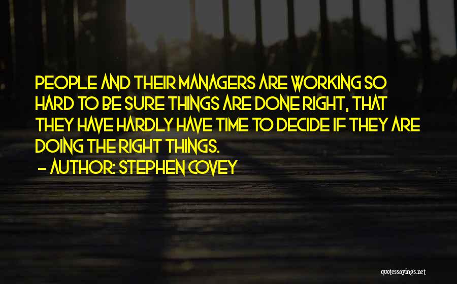 Inspiring Managers Quotes By Stephen Covey