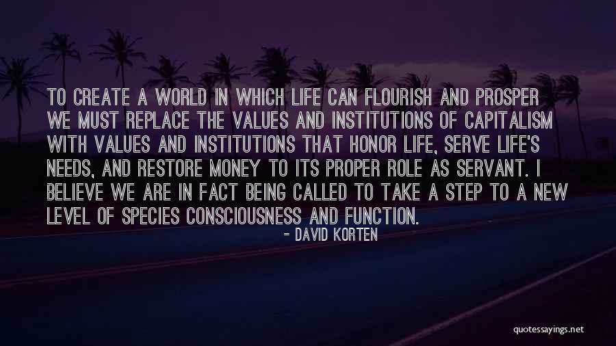 Inspiring Money Quotes By David Korten Inspiring Money Quotes By David Korten