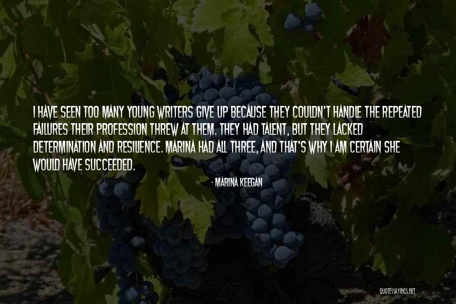 Inspiring Mother Quotes By Marina Keegan Inspiring Mother Quotes By Marina Keegan