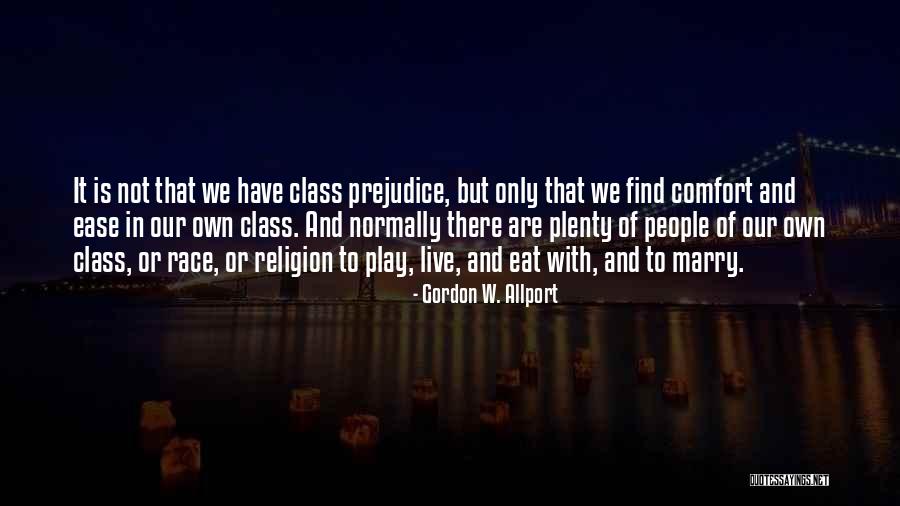 Inspiring Mottos Quotes By Gordon W. Allport Inspiring Mottos Quotes By Gordon W. Allport