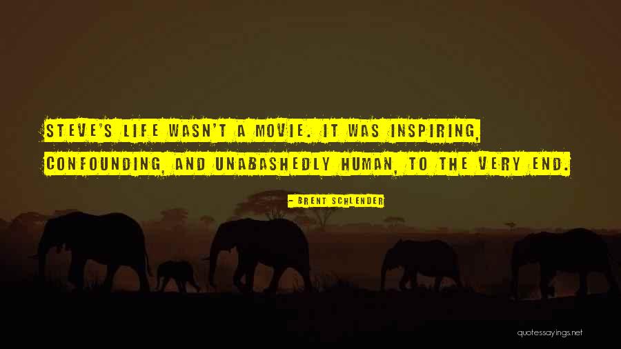 Inspiring Movie Quotes By Brent Schlender Inspiring Movie Quotes By Brent Schlender