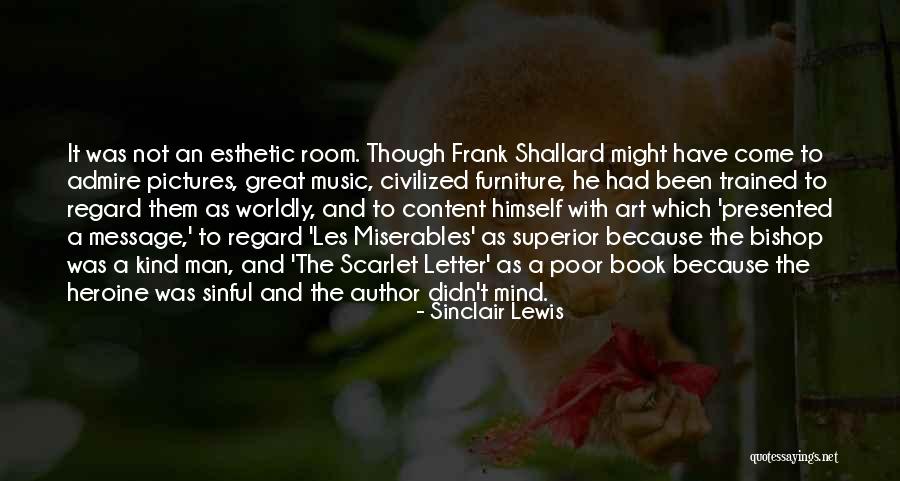 Inspiring Movie Quotes By Sinclair Lewis Inspiring Movie Quotes By Sinclair Lewis