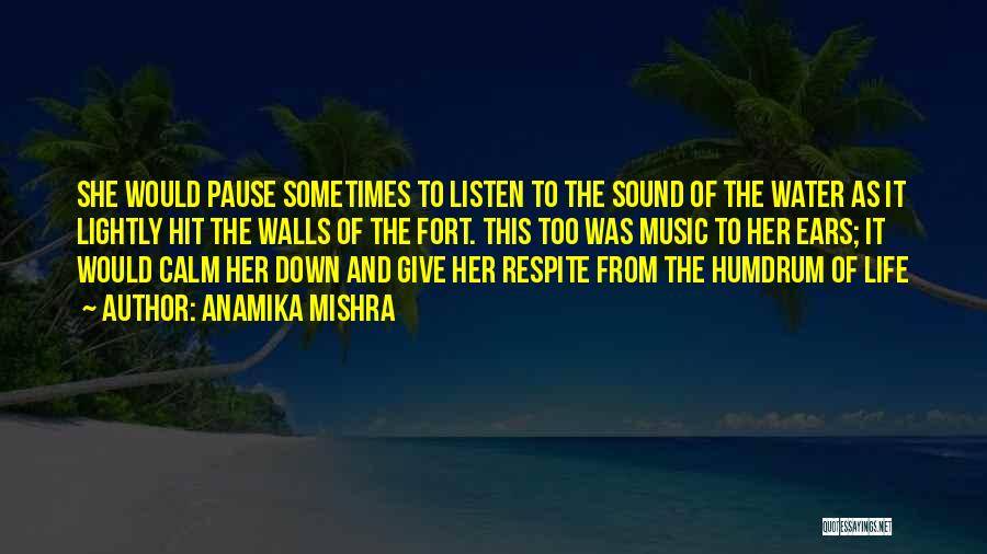 Inspiring Music Quotes By Anamika Mishra