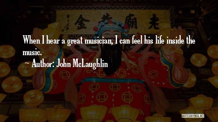 Inspiring Music Quotes By John McLaughlin