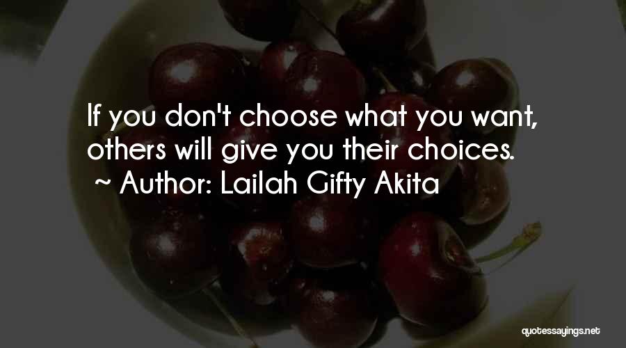 Inspiring Others Quotes By Lailah Gifty Akita