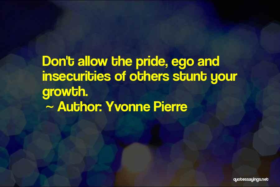 Inspiring Others Quotes By Yvonne Pierre