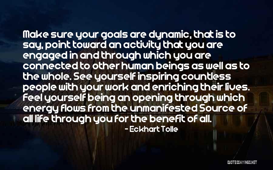 Inspiring People In Your Life Quotes By Eckhart Tolle Inspiring People In Your Life Quotes By Eckhart Tolle