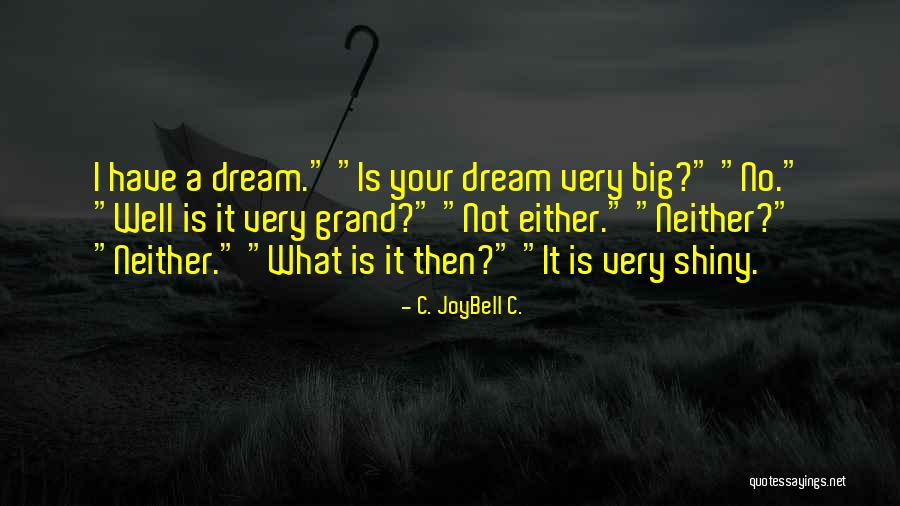 Inspiring Quotes On Life Quotes By C. JoyBell C. Inspiring Quotes On Life Quotes By C. JoyBell C.