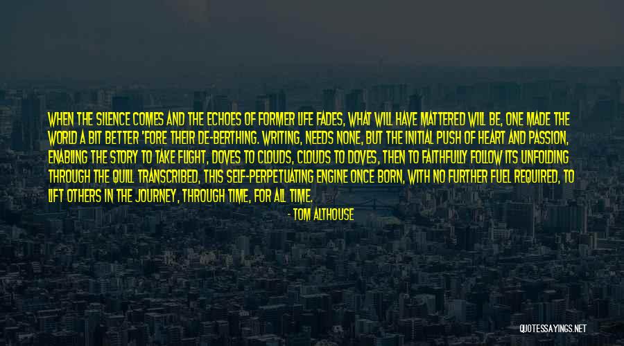 Inspiring Quotes On Life Quotes By Tom Althouse Inspiring Quotes On Life Quotes By Tom Althouse