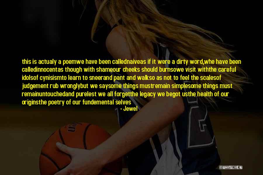 Inspiring Simple Quotes By Jewel Inspiring Simple Quotes By Jewel