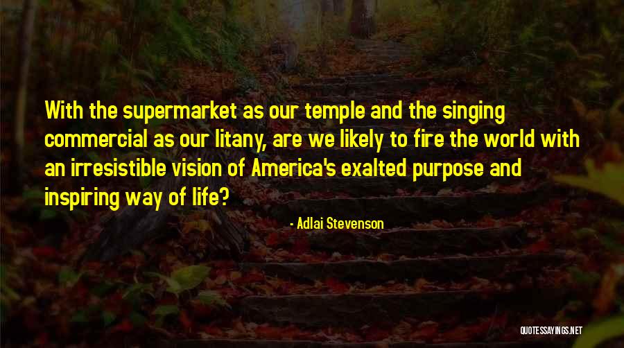Inspiring Singing Quotes By Adlai Stevenson Inspiring Singing Quotes By Adlai Stevenson