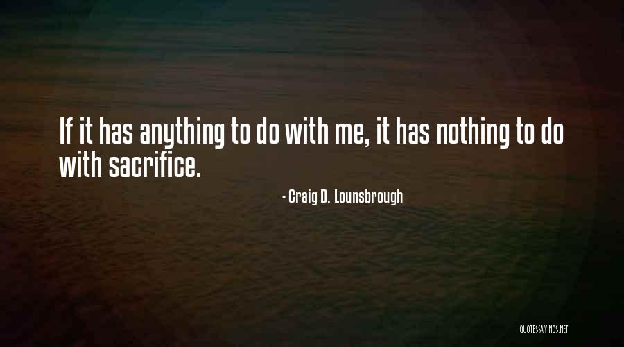 Inspiring Smiles Quotes By Craig D. Lounsbrough Inspiring Smiles Quotes By Craig D. Lounsbrough