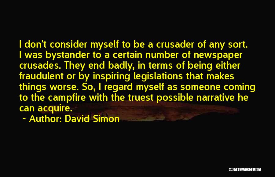 Inspiring Someone Quotes By David Simon