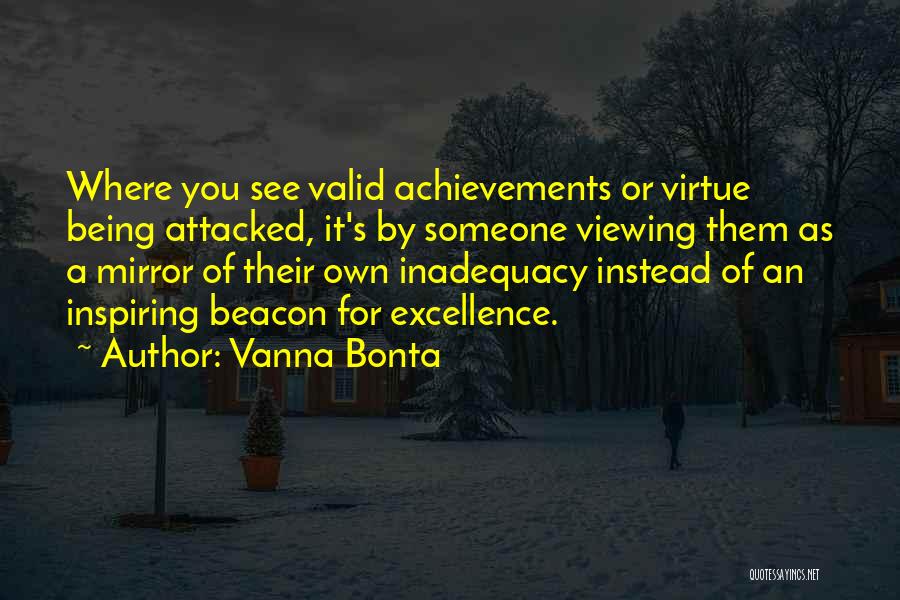 Inspiring Someone Quotes By Vanna Bonta