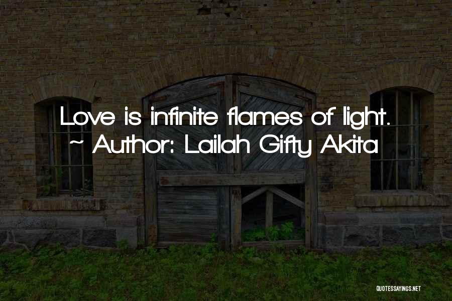 Inspiring Someone You Love Quotes By Lailah Gifty Akita