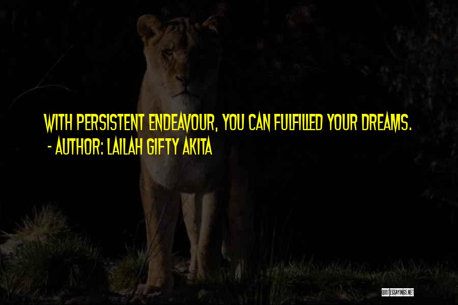 Inspiring True Quotes By Lailah Gifty Akita