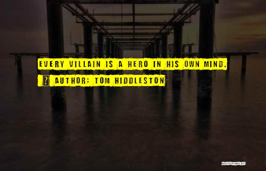 Inspiring True Quotes By Tom Hiddleston