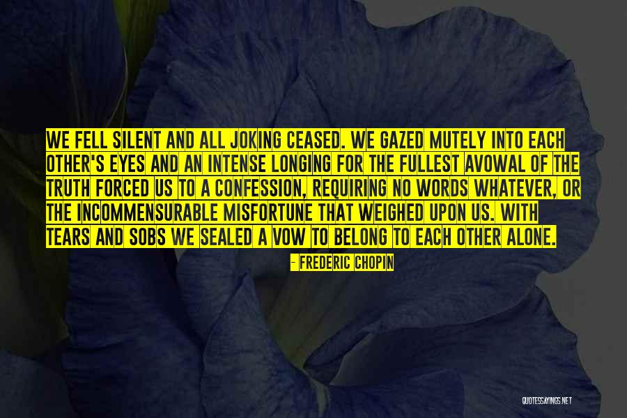 Inspiring Words Or Quotes By Frederic Chopin Inspiring Words Or Quotes By Frederic Chopin