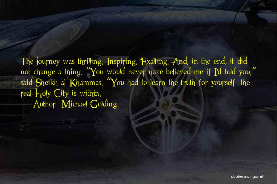 Inspiring Yourself Quotes By Michael Golding