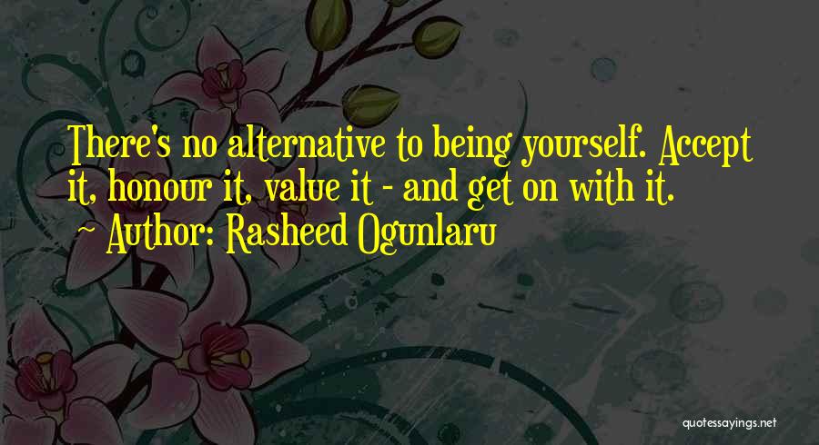 Inspiring Yourself Quotes By Rasheed Ogunlaru