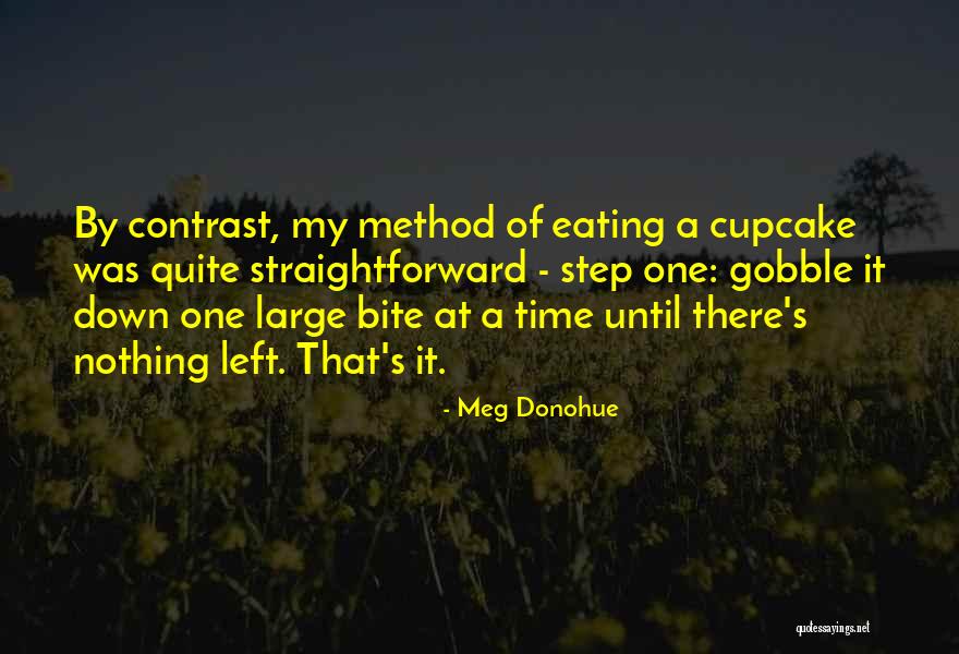 Inspirited Minds Quotes By Meg Donohue Inspirited Minds Quotes By Meg Donohue