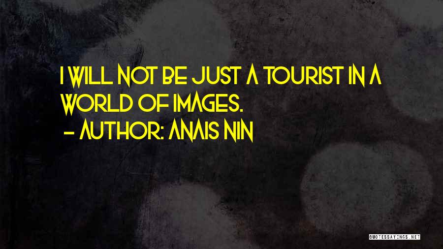 Inspre Sau Quotes By Anais Nin