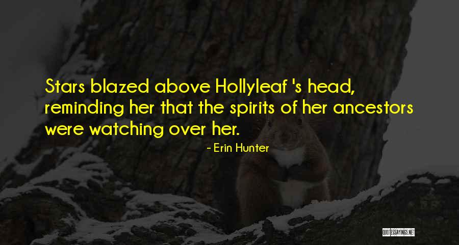Inspriational In A Way Quotes By Erin Hunter Inspriational In A Way Quotes By Erin Hunter