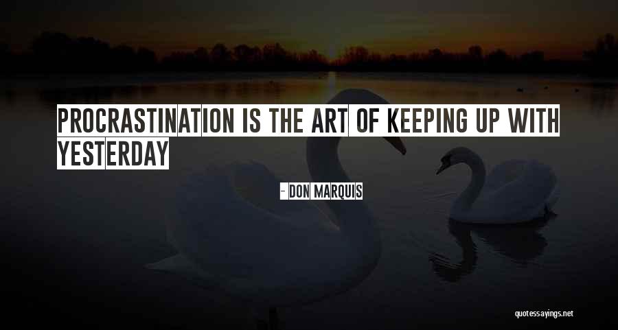 Insprirational Quotes By Don Marquis Insprirational Quotes By Don Marquis