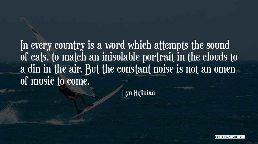 Instabile Sez Quotes By Lyn Hejinian Instabile Sez Quotes By Lyn Hejinian