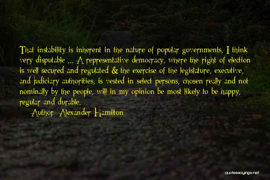 Instability Quotes By Alexander Hamilton