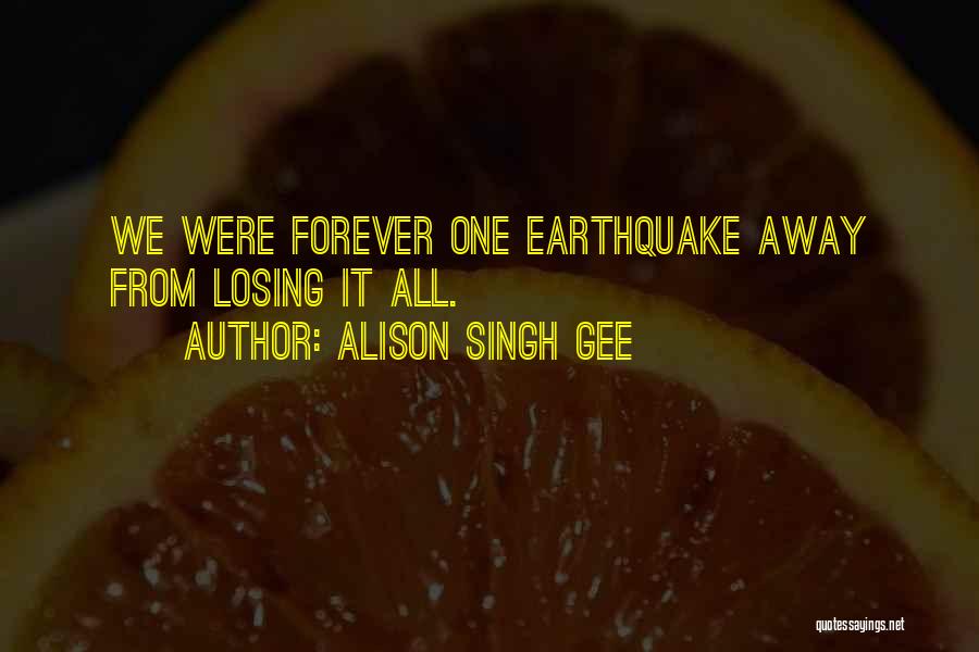Instability Quotes By Alison Singh Gee