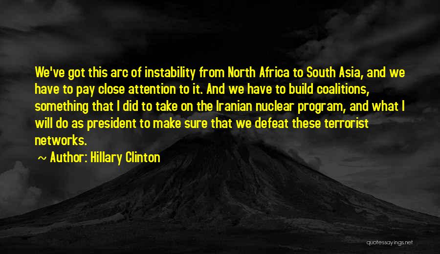 Instability Quotes By Hillary Clinton
