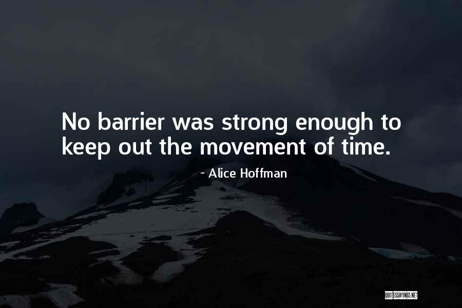 Instable Or Unstable Quotes By Alice Hoffman Instable Or Unstable Quotes By Alice Hoffman