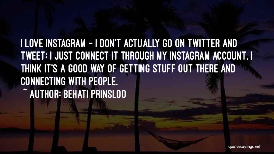 Instagram Account With Good Quotes By Behati Prinsloo