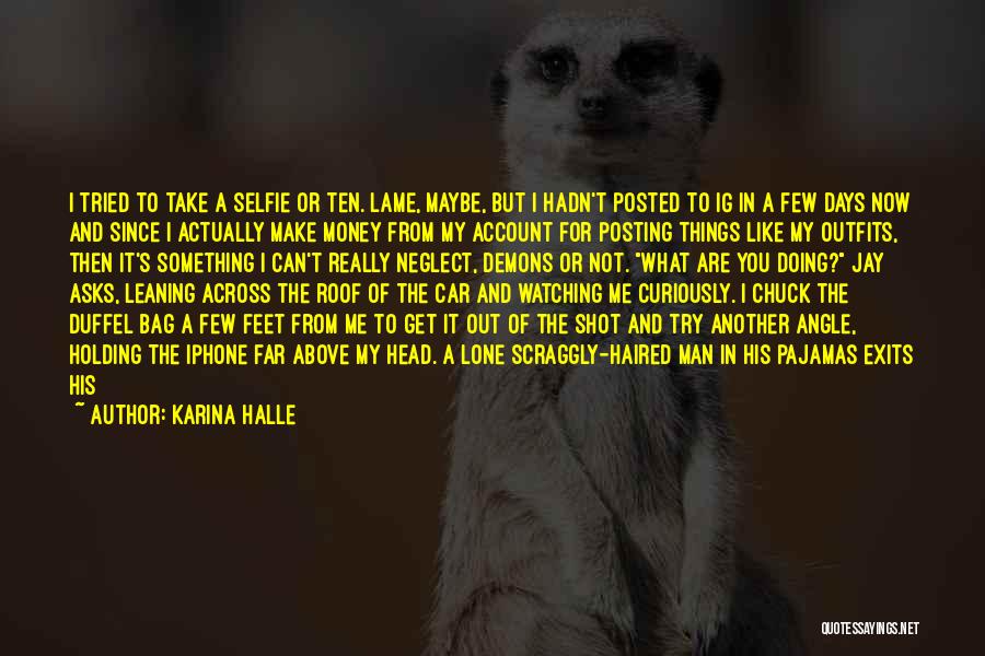 Instagram Humor Quotes By Karina Halle