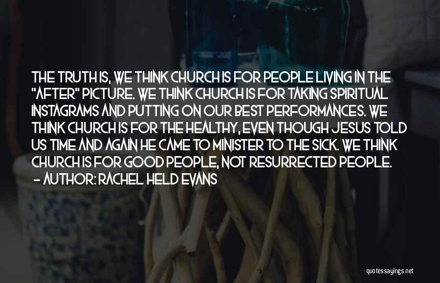Instagrams Best Quotes By Rachel Held Evans