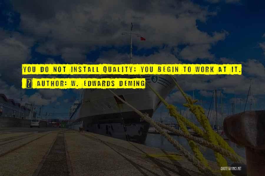 Install Quotes By W. Edwards Deming