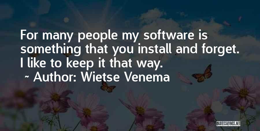 Install Quotes By Wietse Venema