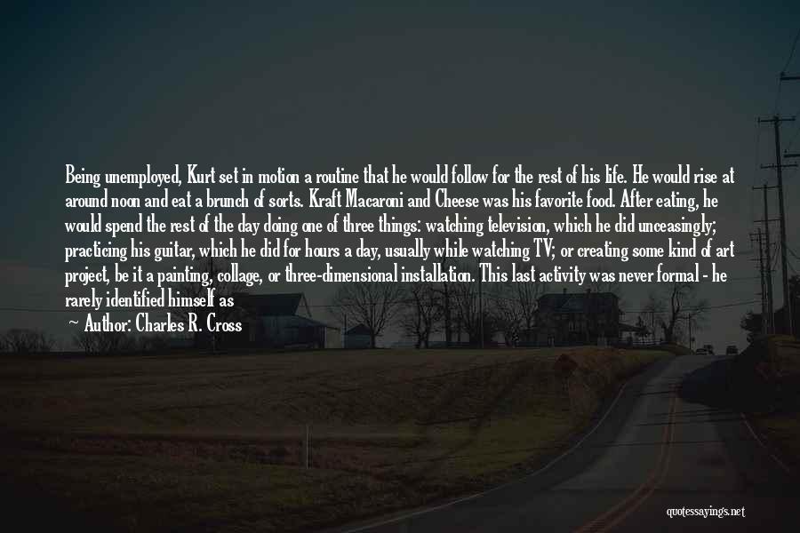 Installation Quotes By Charles R. Cross