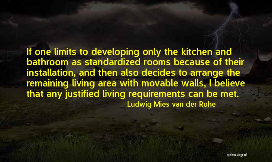 Installation Quotes By Ludwig Mies Van Der Rohe