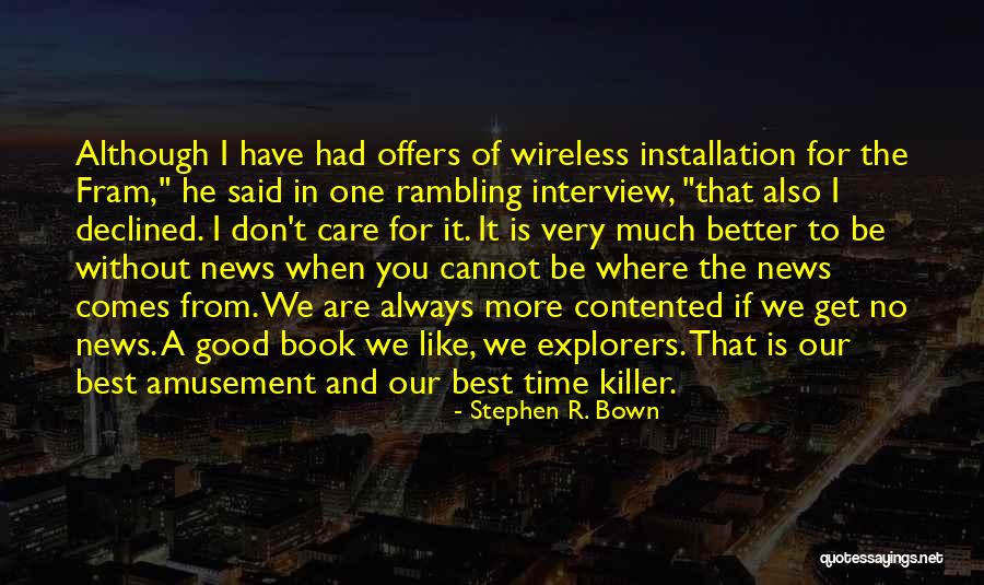 Installation Quotes By Stephen R. Bown