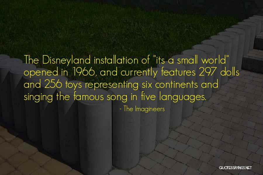 Installation Quotes By The Imagineers